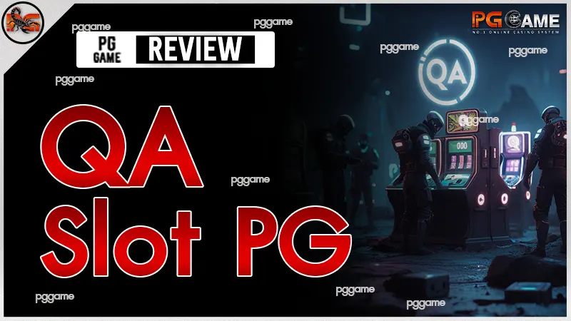 QA Slot PG