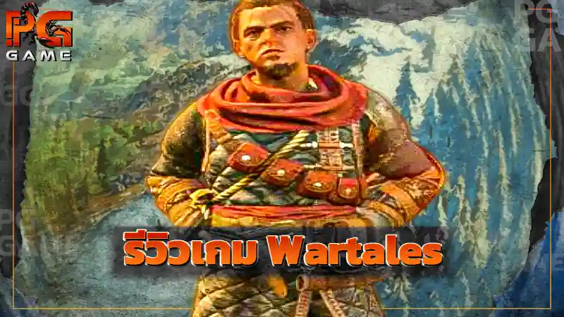 รีวิวเกม Wartales