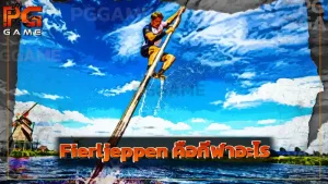 Fierljeppen คือกีฬาอะไร